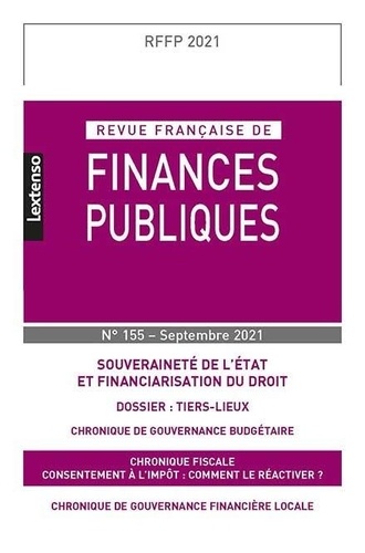  LGDJ - Revue française de finances publiques N° 155, septembre 2021 : .