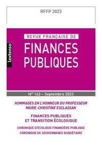 Emmanuelle Filiberti - Revue française de finances publiques N° 163-2023 : Hommages en l'honneur du Professeur Marie-Christine Esclassan - Finances publiques écologiques.