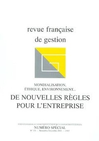  Anonyme - Revue française de gestion N° 136, Novembre-décembre 2001 : De nouvelles règles pour l'entreprise.