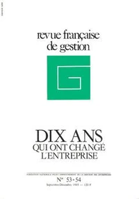 Revue française de gestion N° 53-54, septembre-décembre 1985