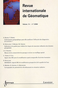 Stéphane Roche - Revue internationale de géomatique Volume 14 N° 1/2004 : .