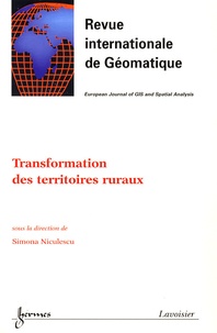 Simona Niculescu - Revue internationale de géomatique Volume 15 N° 3/2005 : Transformation des territoires ruraux.