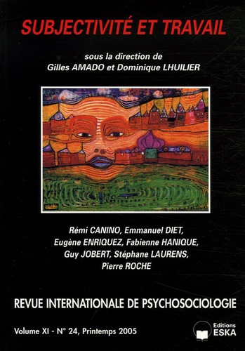 Gilles Amado et Dominique Lhuilier - Revue internationale de psychosociologie N° 24, Printemps 200 : Subjectivité et travail.