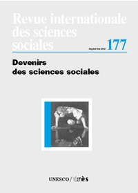 Ali Kazancigil et Ekkehard Mochmann - Revue internationale des sciences sociales N° 177 Septembre 200 : Devenirs des sciences sociales.
