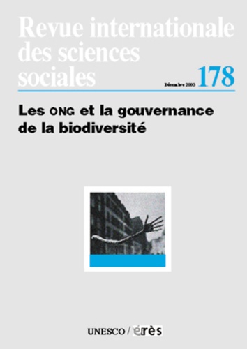 Marie Roué et Edvard Hviding - Revue internationale des sciences sociales N° 178 Décembre 2003 : Les ONG et la gouvernance de la biodiversité.