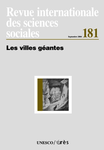 Mattei Dogan - Revue internationale des sciences sociales N° 181, Septembre 20 : Les villes géantes.