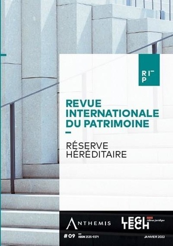 Revue internationale du patrimoine N° 9, janvier 2022 Réserve héréditaire