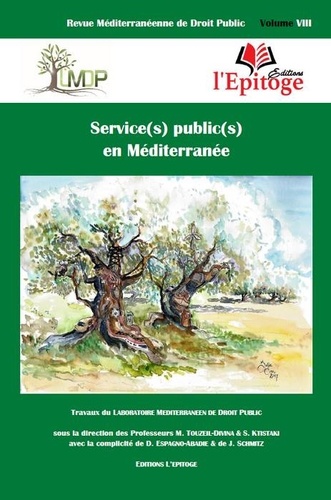 Revue méditerranéenne de droit public N° 8 Service(s) public(s) en Méditerranée