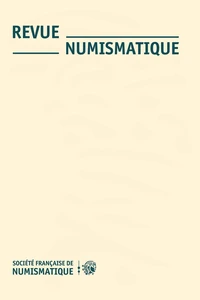 Revue numismatique N° 180, 2023 . 2023, n° 180 2023