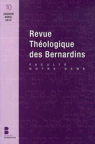 Frédéric Louzeau - Revue Théologique des Bernardins N° 10, Janvier-avril 2014 : .