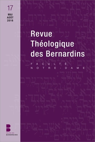  Collège des Bernardins - Revue Théologique des Bernardins N° 16 : .