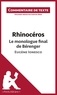 Chrystel Besse - Rhinocéros de Ionesco : Le monologue final de Bérenger - Commentaire de texte.