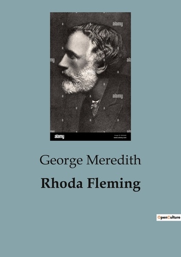George Meredith - Rhoda Fleming.