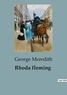 George Meredith - Rhoda fleming.