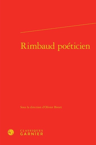 Rimbaud poéticien