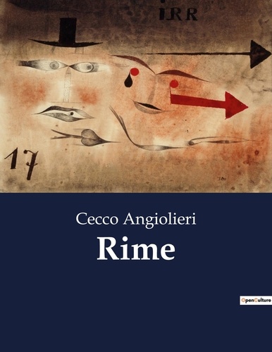 Cecco Angiolieri - Classici della Letteratura Italiana  : Rime - 6197.