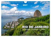 RIO DE JANEIRO Contrastes. Couleurs. Lumière. (Calendrier mural 2027 DIN A4 vertical), CALVENDO calendrier mensuel