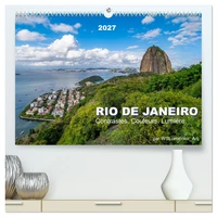 RIO DE JANEIRO Contrastes. Couleurs. Lumière. (Calendrier mural haut de gamme 2027 DIN A2 vertical), CALVENDO calendrier mensuel