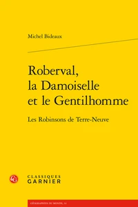 Roberval, la Damoiselle et le Gentilhomme