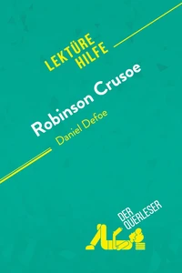 Robinson Crusoe von Daniel Defoe (Lektürehilfe)