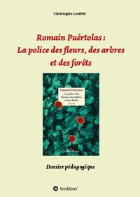 Romain Puértolas: La police des fleurs, des arbres et des forêts
