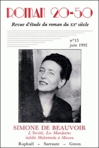 Jacques Deguy - Roman 20-50 N° 13, juin 1992 : Simone de Beauvoir, "L'Invitée", "Les Mandarins", inédit : "Malentendu à Moscou" - Raphaël, Sarraute, Green.