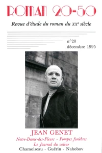 Jean Genet, "Notre-Dame-des-Fleurs", "Pompes funèbres", "Le Journal du voleur"