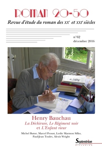 Laurent Déom et Jérémy Lambert - Roman 20-50 N° 62, décembre 2016 : Henry Bauchau - La déchirure, Le régiment noir et L'enfant rieur.