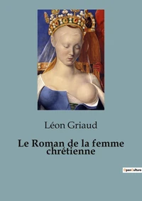 Roman de femme chretienne