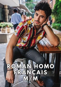 Roman Homo Français M/M #3