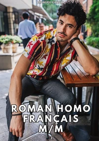 Roman Homo Français M/M #3
