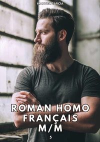 Roman Homo Français M/M #5