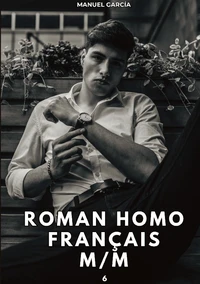 Roman Homo Français M/M #6