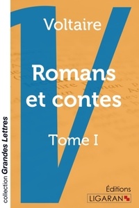  Voltaire - Romans et contes - Tome 1.