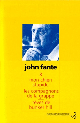 John Fante - Romans N°  3 : .