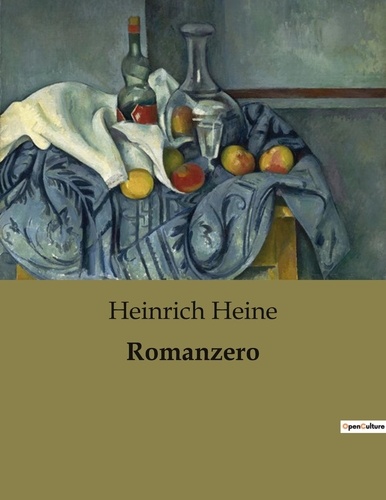 Heinrich Heine - Romanzero.
