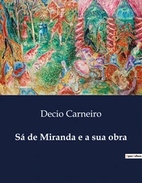 Sá de Miranda e a sua obra