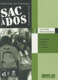 Michèle Butzbach - Sac à dos  Méthode de français pour adolescents - 2 CD Guide pédagogique.