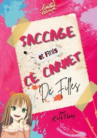Saccage et finis ce carnet de filles