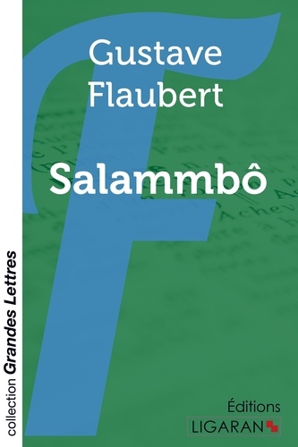 Salammbô Edition en gros caractères
