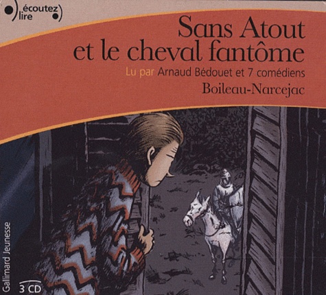  Boileau-Narcejac - Sans Atout et le cheval fantôme - 3 CD audio.