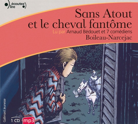  Boileau-Narcejac - Sans Atout et le cheval fantôme. 1 CD audio MP3