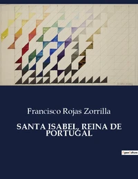 Santa isabel, reina de portugal