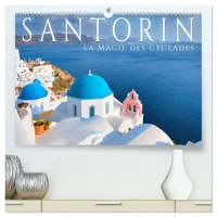 Santorin - La Magie des Cyclades  (Calendrier mural 2026 DIN A2 vertical) calendrier de bureau