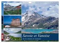 Savoie et Vanoise Sur les sentiers de randonnée (Calendrier mural 2026 DIN A4 vertical), CALVENDO calendrier mensuel