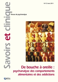 De bouche à oreille : psychanalyse des comportements alimentaires et des addictions