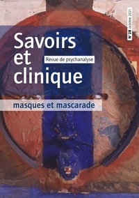 Franz Kaltenbeck - Savoirs et clinique N° 28, octobre 2021 : Masques et mascarade.