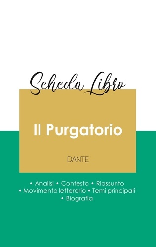  Dante - Scheda libro Il Purgatorio di Dante (analisi letteraria di riferimento e riassunto completo).
