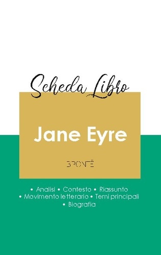 Charlotte Brontë - Scheda libro Jane Eyre di Charlotte Brontë (analisi letteraria di riferimento e riassunto completo).
