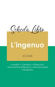 Scheda libro L'ingenuo di Voltaire (analisi letteraria di riferimento e riassunto completo)